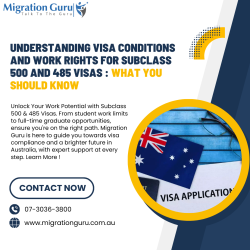 Understanding Visa Conditions and Work Rights for Subclass 500 and 485 Visas