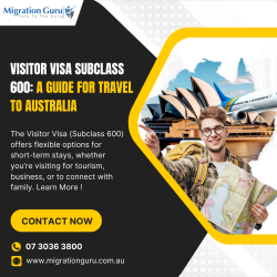 Visitor Visa Subclass 600: A Guide for Travel to Australia